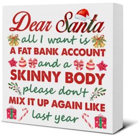 Winter Christmas Decor, Dear Santa Wooden Sign, 5 X 5 Inch Holiday Decoration For Home, Office, Living Room, Bedroom, Desk & Shelf (Option: Multi)
